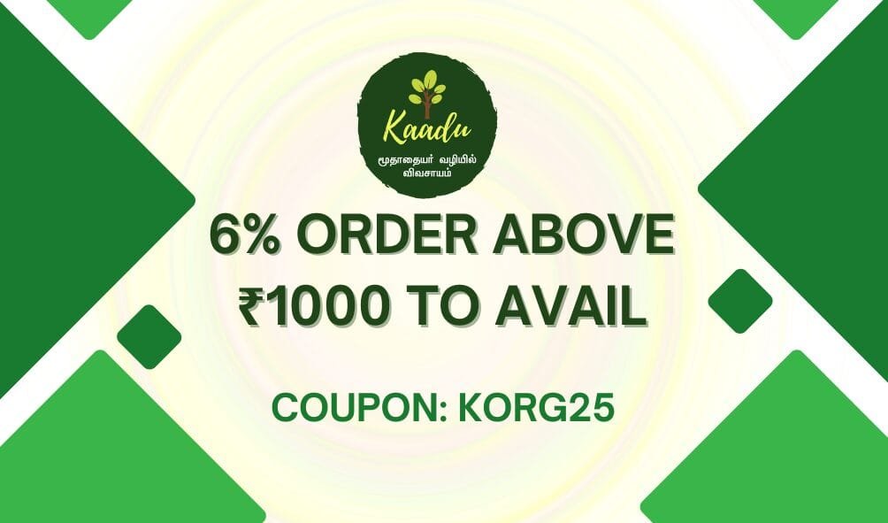 Coupon code offering 6% discount on purchases above ₹1000 at Kaadu Organics